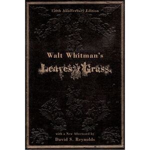 Walt Whitman's Leaves of Grass -- Whitman